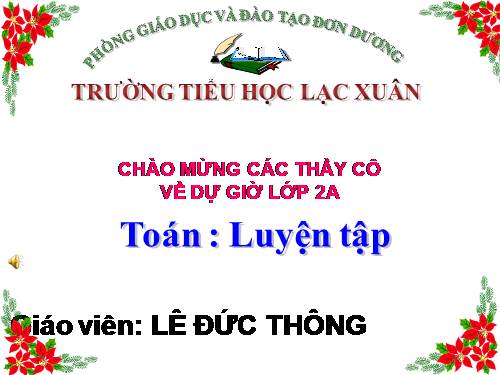 Các Bài giảng khác thuộc Chương trình Toán 2