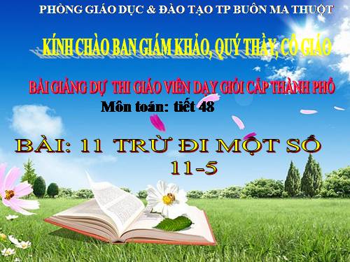 11 trừ đi một số: 11 - 5