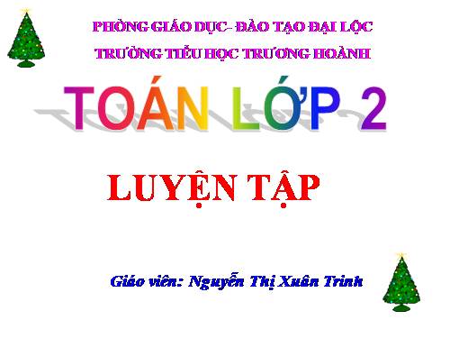 Các Bài giảng khác thuộc Chương trình Toán 2