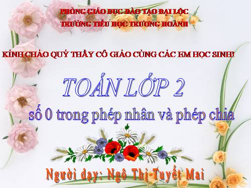 Số 0 trong phép nhân và phép chia