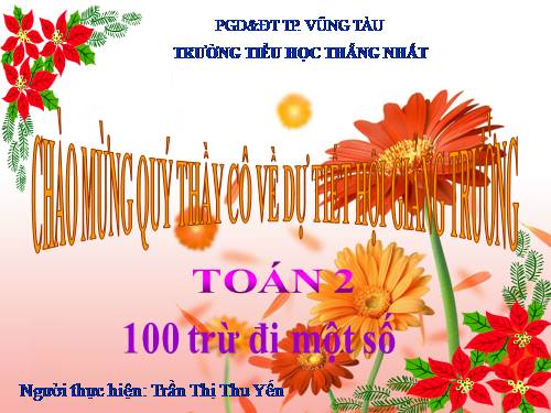 100 trừ đi một số