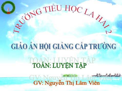 Các Bài giảng khác thuộc Chương trình Toán 2