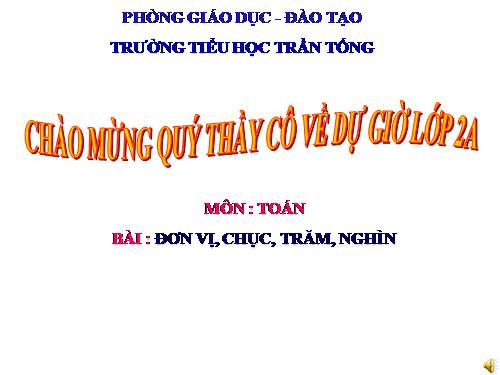 Đơn vị, chục, trăm, nghìn