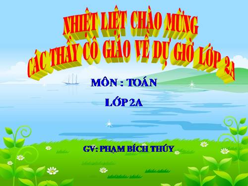 Các Bài giảng khác thuộc Chương trình Toán 2