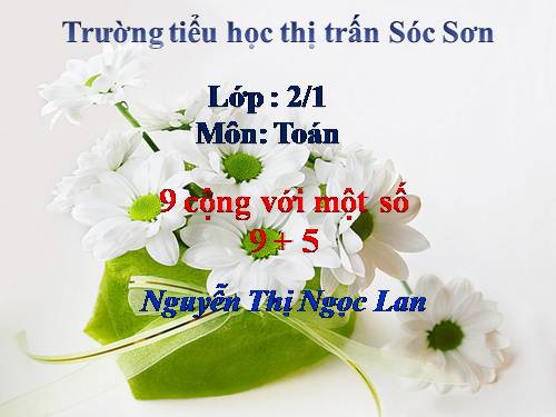 9 cộng với một số: 9 + 5