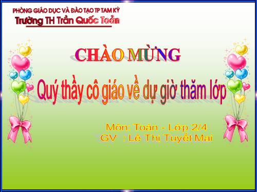 Các Bài giảng khác thuộc Chương trình Toán 2