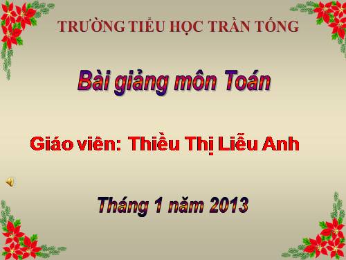 Số bị chia - Số chia - Thương