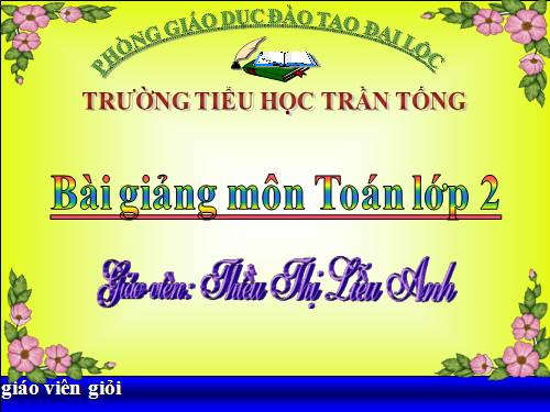 Các Bài giảng khác thuộc Chương trình Toán 2