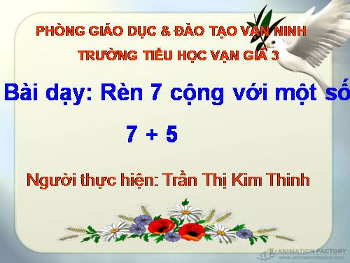 7 cộng với một số: 7 + 5