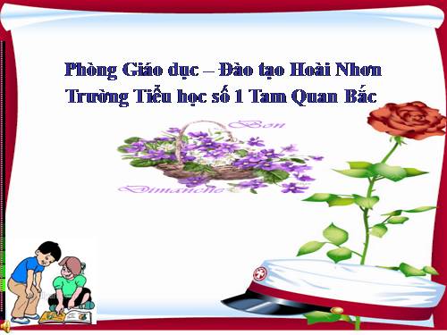 Các Bài giảng khác thuộc Chương trình Toán 2