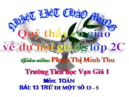 13 trừ đi một số: 13 - 5