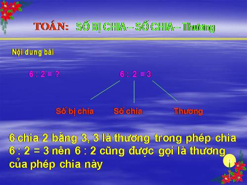 Số bị chia - Số chia - Thương