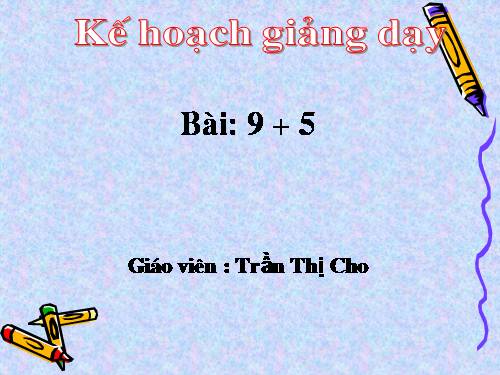 9 cộng với một số: 9 + 5