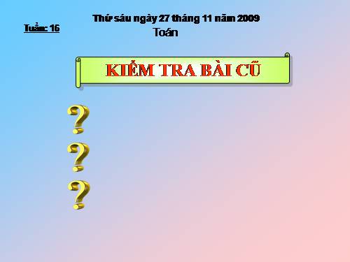 Các Bài giảng khác thuộc Chương trình Toán 2