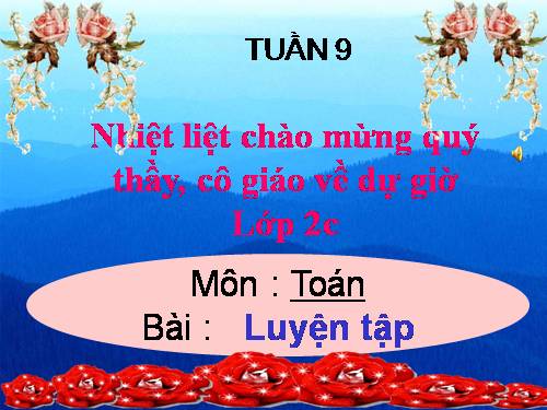 Các Bài giảng khác thuộc Chương trình Toán 2