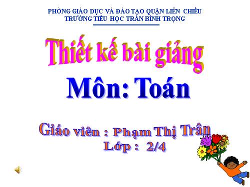 Các Bài giảng khác thuộc Chương trình Toán 2