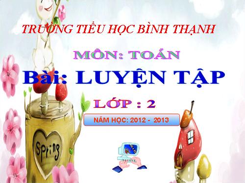 Các Bài giảng khác thuộc Chương trình Toán 2