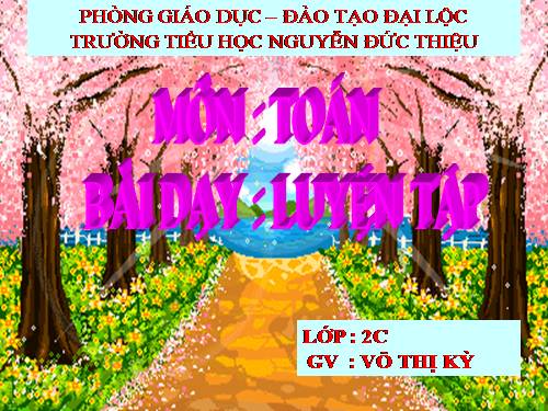 Các Bài giảng khác thuộc Chương trình Toán 2