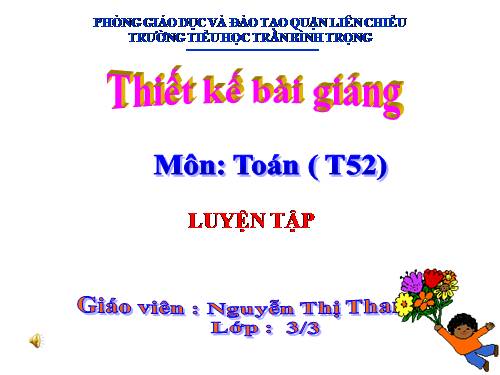 Các Bài giảng khác thuộc Chương trình Toán 2