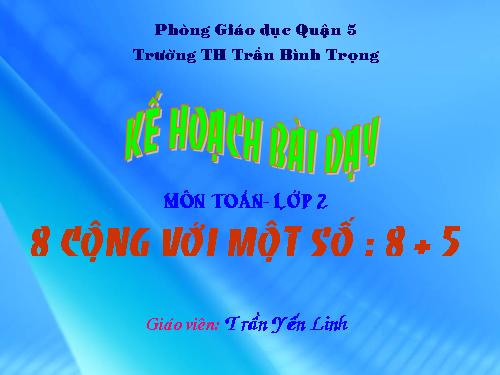 8 cộng với một số: 8 + 5