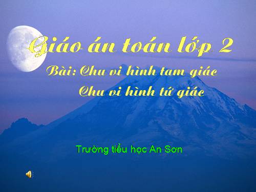 Chu vi hình tam giác - Chu vi hình tứ giác