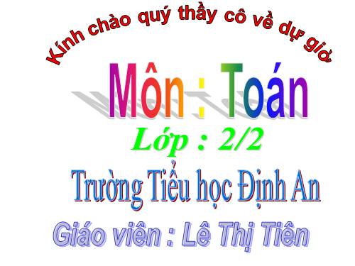 Các Bài giảng khác thuộc Chương trình Toán 2