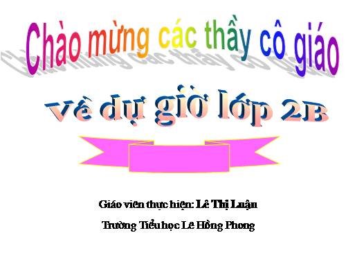 Các Bài giảng khác thuộc Chương trình Toán 2