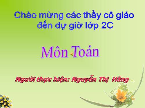 Các Bài giảng khác thuộc Chương trình Toán 2