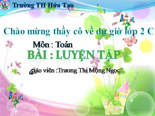 Các Bài giảng khác thuộc Chương trình Toán 2