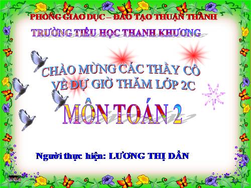 Các Bài giảng khác thuộc Chương trình Toán 2