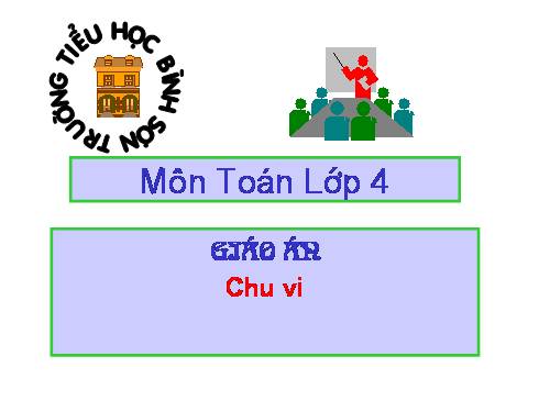 Chu vi hình tam giác - Chu vi hình tứ giác