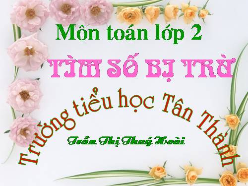 Tìm số bị trừ