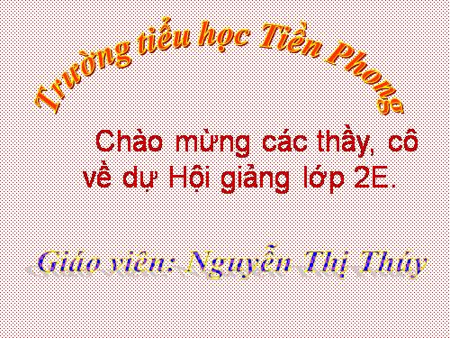 Các Bài giảng khác thuộc Chương trình Toán 2