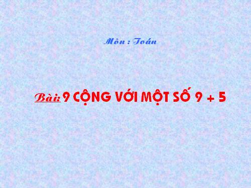 9 cộng với một số: 9 + 5