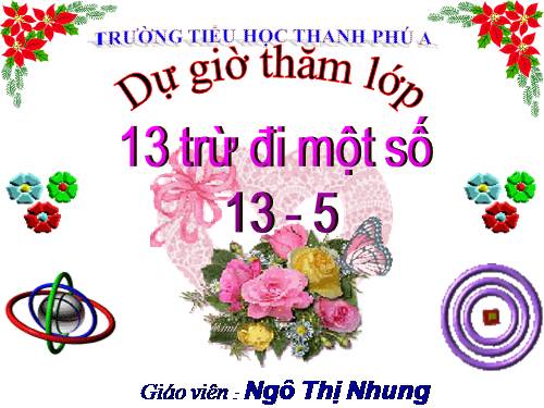 13 trừ đi một số: 13 - 5