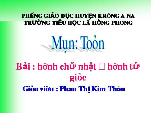 Hình chữ nhật - Hình tứ giác