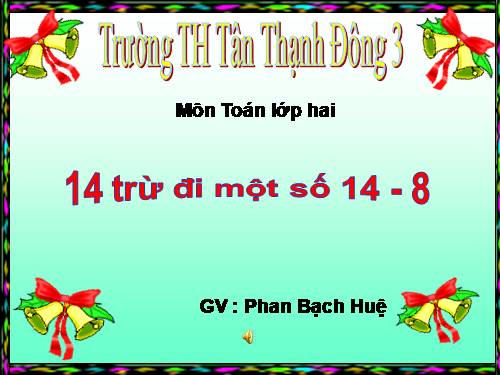 14 trừ đi một số: 14 - 8