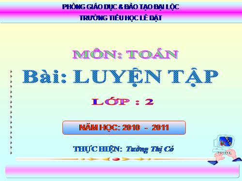 Các Bài giảng khác thuộc Chương trình Toán 2