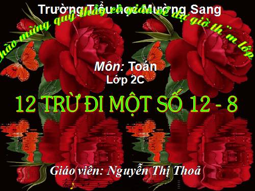 12 trừ đi một số: 12 - 8