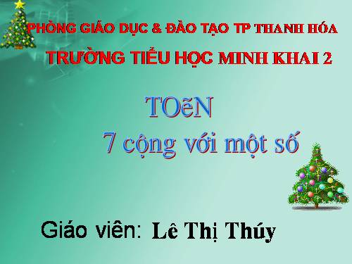 7 cộng với một số: 7 + 5