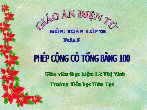 Phép cộng có tổng bằng 100