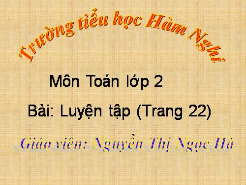 Các Bài giảng khác thuộc Chương trình Toán 2