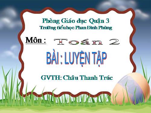 Các Bài giảng khác thuộc Chương trình Toán 2