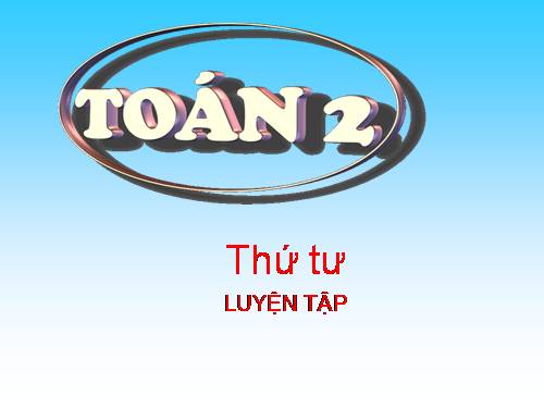 Các Bài giảng khác thuộc Chương trình Toán 2