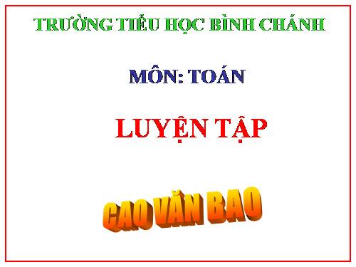 Các Bài giảng khác thuộc Chương trình Toán 2