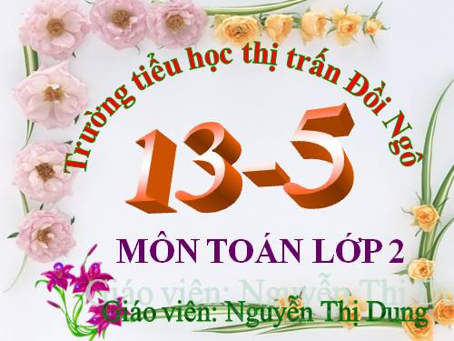 13 trừ đi một số: 13 - 5