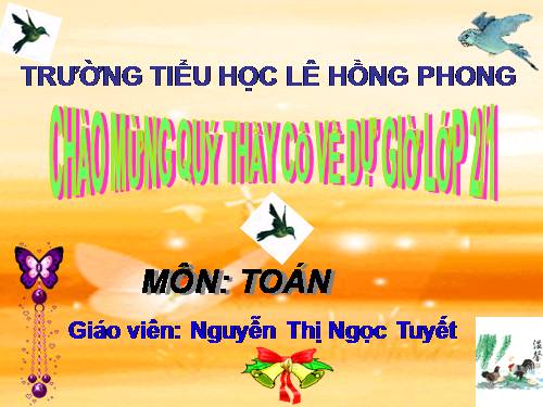 Các Bài giảng khác thuộc Chương trình Toán 2