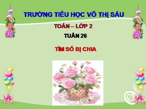 Tìm số bị chia