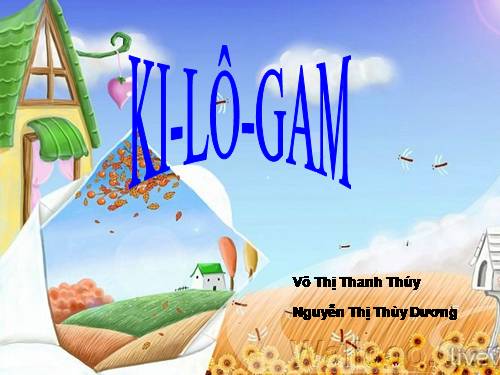 Ki - lô - gam