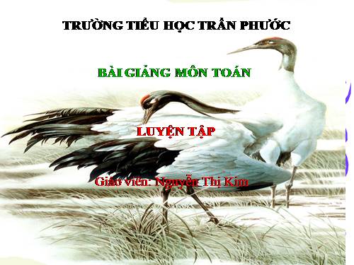 Các Bài giảng khác thuộc Chương trình Toán 2